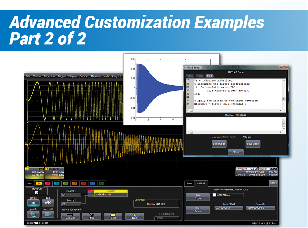 How to Perform Customized Analysis With an Oscilloscope Part 2 Advanced Customization Examples Webinar